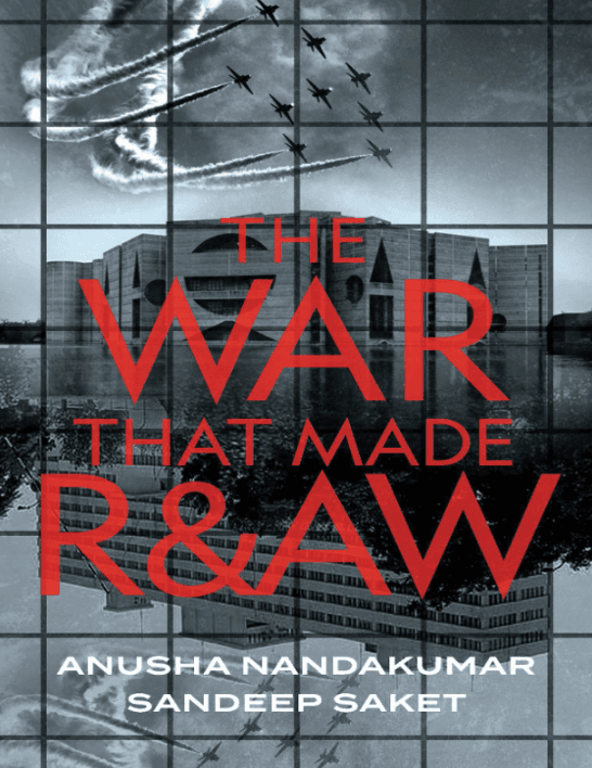 The War That Made R&AW book cover